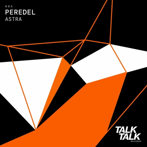 Peredel - Astra [TALK008]